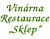Vinárna Restaurace "SKLEP"